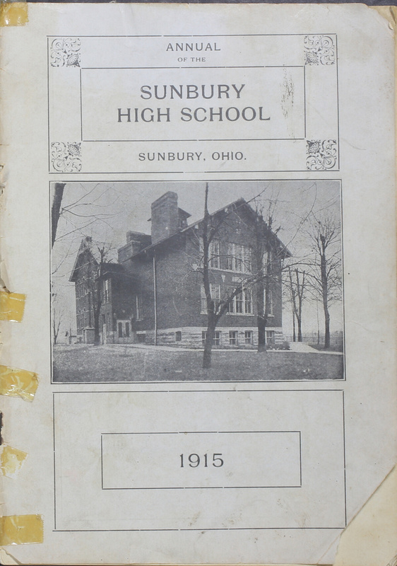 Annual of the Sunbury High School, Sunbury, Ohio. 1915 (p. 1)